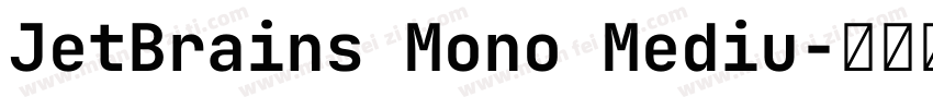 JetBrains Mono Mediu字体转换